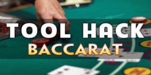 Sự Thật Về Tool Hack Baccarat - Rủi Ro Và Chiến Lược